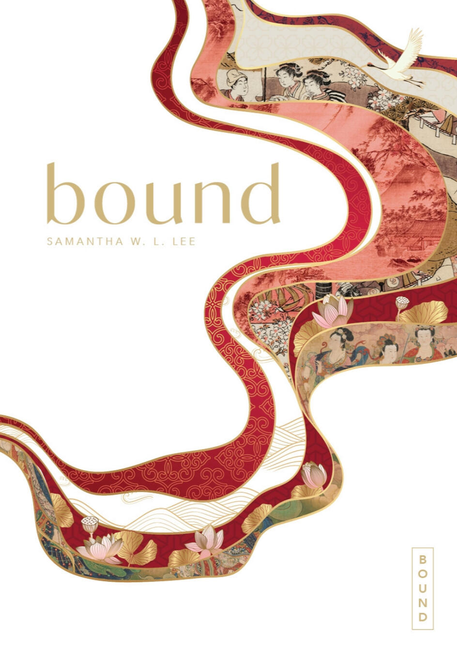 Bound by Samantha WL Lee