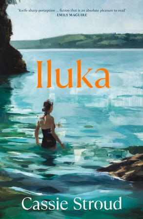 Iluka by Cassie Stroud